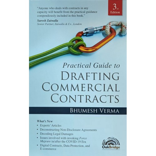 OakBridge's Practical Guide to Drafting Commercial Contracts by Bhumesh Verma 